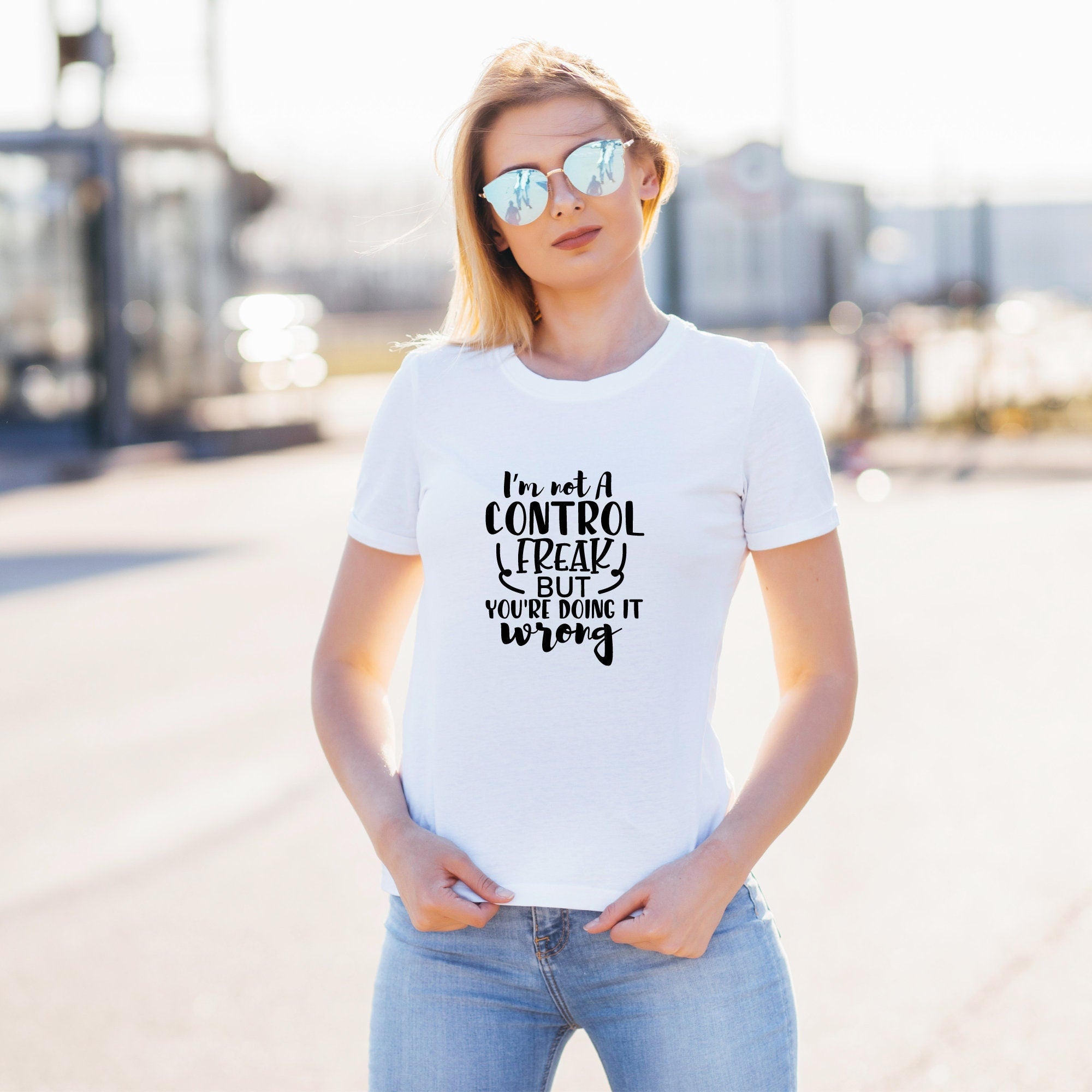 Control freak/gift for her/sassy shirt/humor shirt/Just a joke/